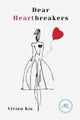 DEAR HEARTBREAKERS