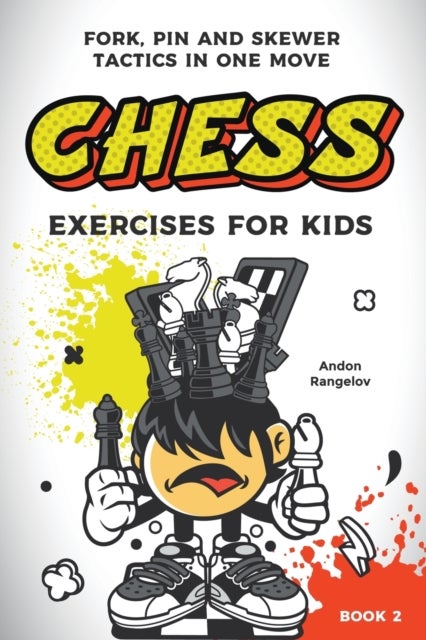 Chess Exercises for Kids - Fork, Pin and Skewer Tactics in One Move