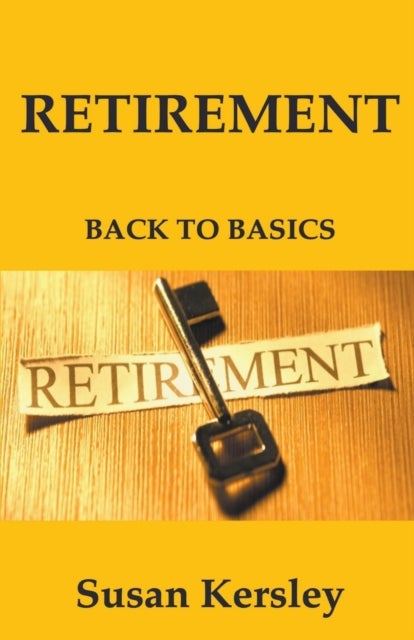 Retirement - Back to Basics