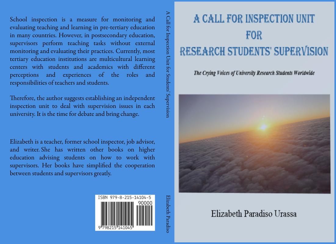 A call for inspection unit for research students' supervision - the crying voices of university research students worldwide