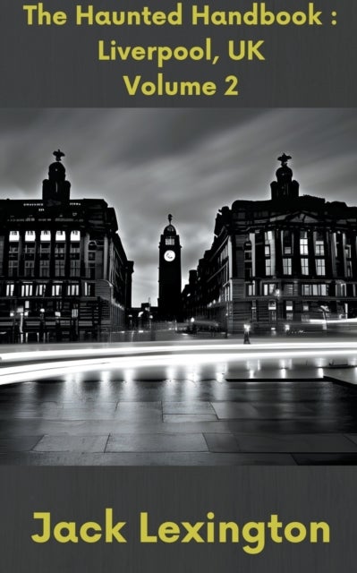 The Haunted Handbook - Liverpool UK