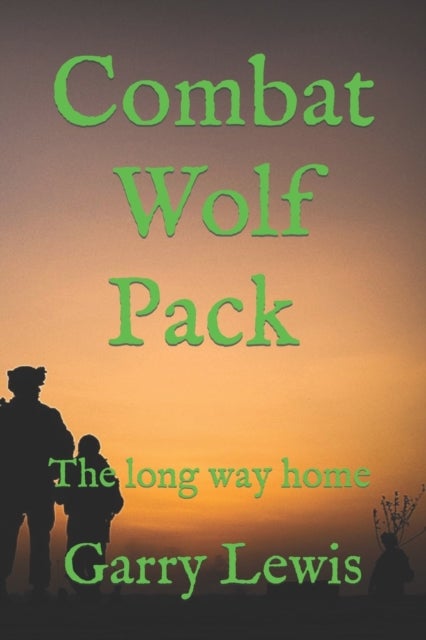 Combat Wolf Pack - The long way home