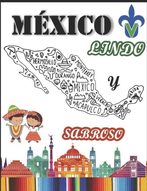 Mexico Lindo Y Sabroso