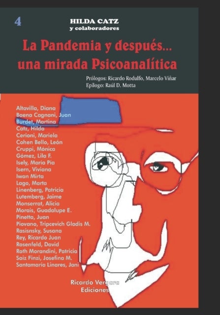 La Pandemia y despues... una mirada Psicoanalitica - Psicoanalisis en epocas del covid-19