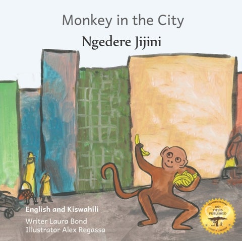 Monkey In The City - How to Outsmart an Umbrella Thief in Kiswahili and English