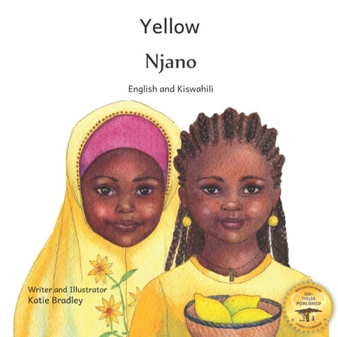 Yellow - Friendship Counts in Kiswahili and English
