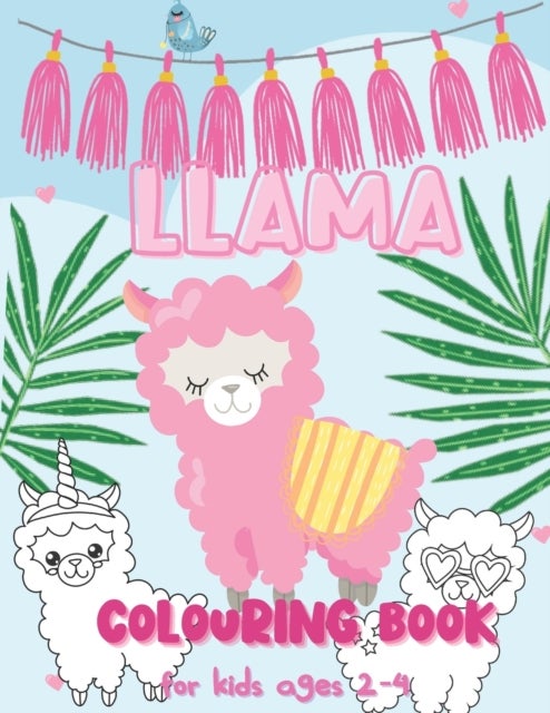 Bilde av Llama Colouring Book For Kids Ages 2-4 Av Kute Colouring Books