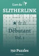 L'art du Slitherlink Debutant
