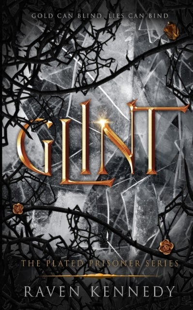 Glint. The Plated Prisoner 2