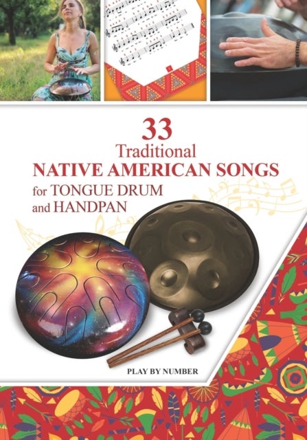 Bilde av 33 Traditional Native American Songs For Tongue Drum And Handpan Av Helen Winter