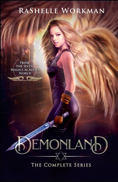 The Complete Demonland Series - An Angels and Demons Alice in Wonderland Reimagining