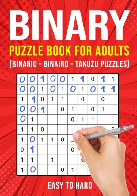 Binary Puzzle Books for Adults - Binario Binairo Takuzu Math Logic Puzzles Easy to Hard