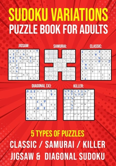 Bilde av Sudoku Variations Puzzle Book For Adults Av Puzzle King Publishing