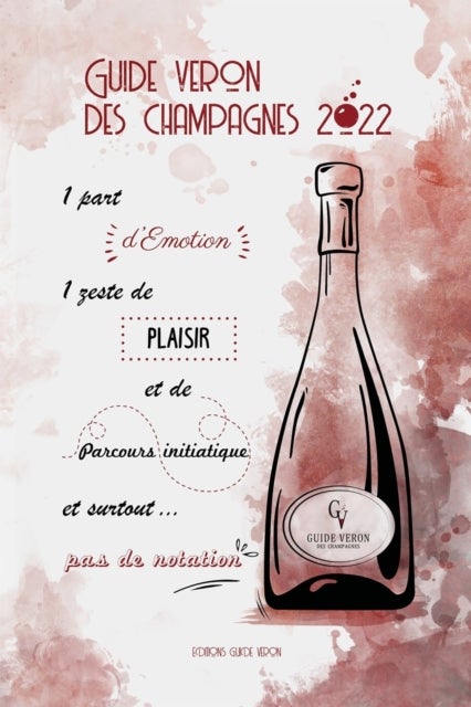 Bilde av Guide Veron Des Champagnes 2022 Av Michel Veron