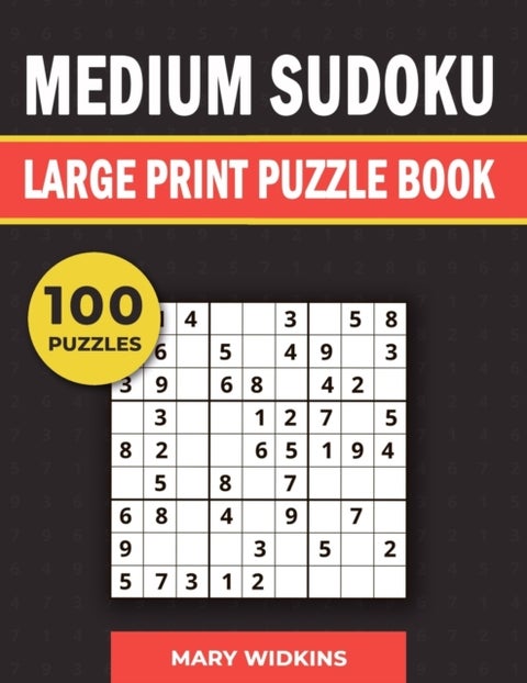 Medium Sudoku Large Print Puzzle Book 100 Puzzles - Logic Activity Book For Adults