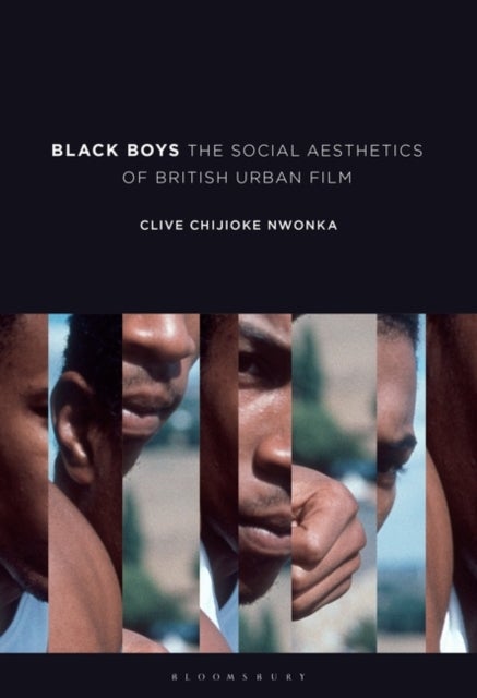 Black Boys - The Social Aesthetics of British Urban Film