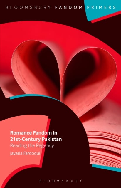 Romance Fandom in 21st-Century Pakistan - Reading the Regency