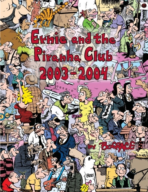 Bilde av Ernie And The Piranha Club 2003-2004 Av Bud Grace
