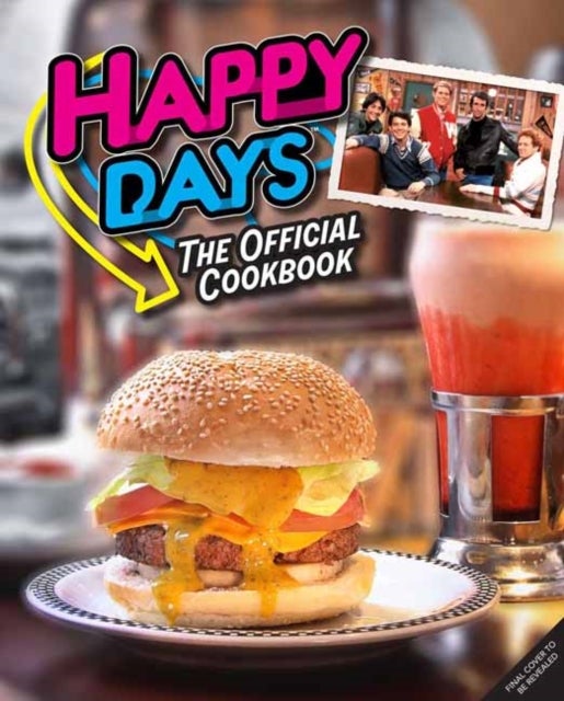 Bilde av Happy Days Cookbook