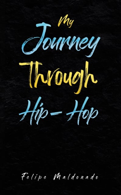 My Journey Through Hip-Hop