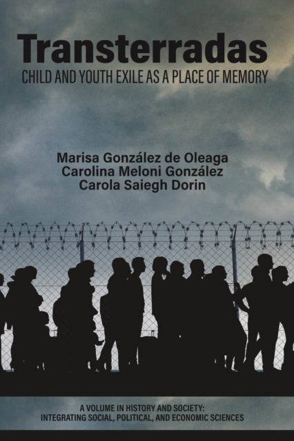 Transterradas - Child and Youth Exile as a Place of Memory