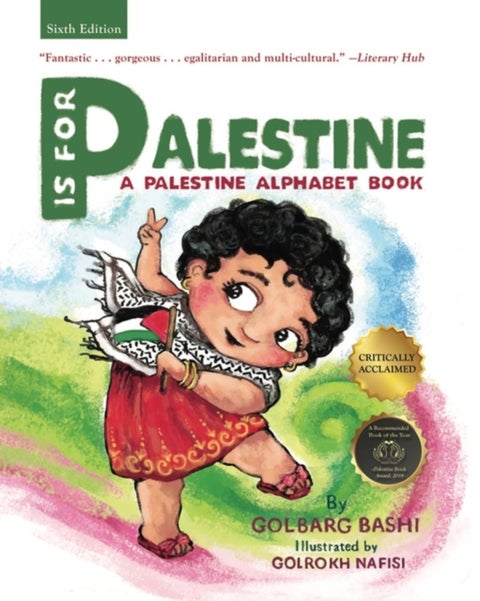 P is for Palestine - A Palestine Alphabet Book