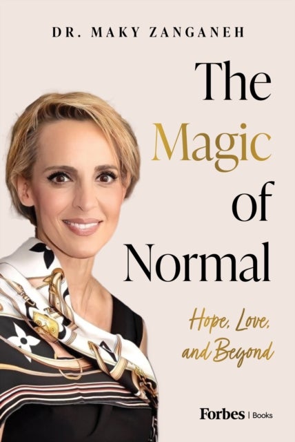 The Magic of Normal - Hope, Love and Beyond