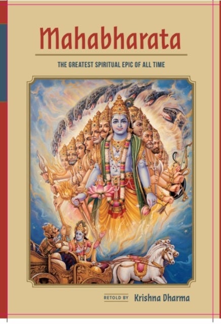 Mahabharata - The Greatest Spiritual Epic of All Time