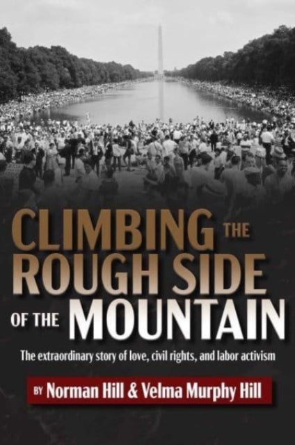 Bilde av Climbing The Rough Side Of The Mountain Av Norman Hill, Velma Murphy Hill