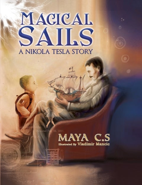 Magical Sails - A Nikola Tesla Story