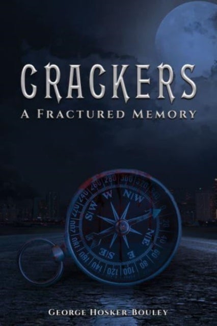 Crackers - A Fractured Memory
