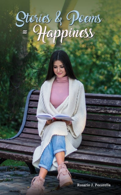 Stories & Poems = Happiness