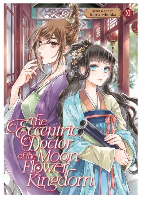 The Eccentric Doctor of the Moon Flower Kingdom Vol. 11