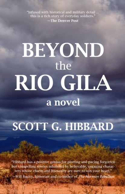 Beyond the Rio Gila - A Novel