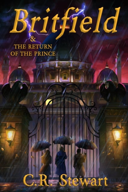 Britfield & the Return of the Prince