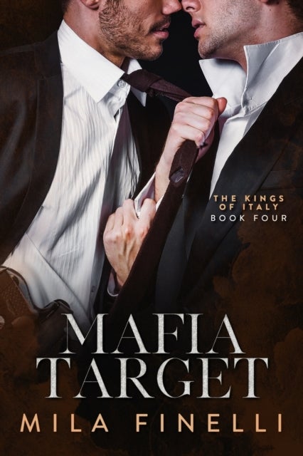 Mafia Target - A Dark Mafia M/M Romance