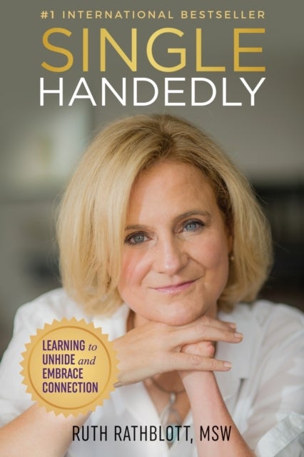 Singlehandedly - Learning to Unhide and Embrace Connection