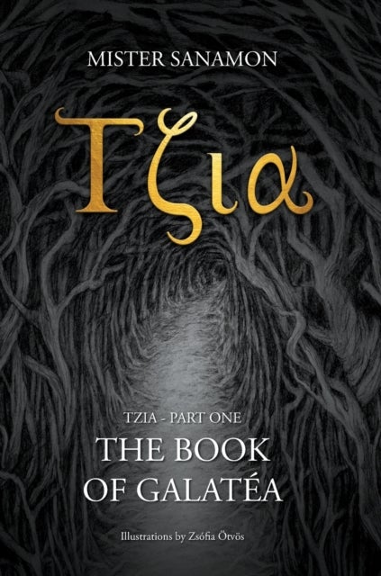 Tzia - The Book of Galatea