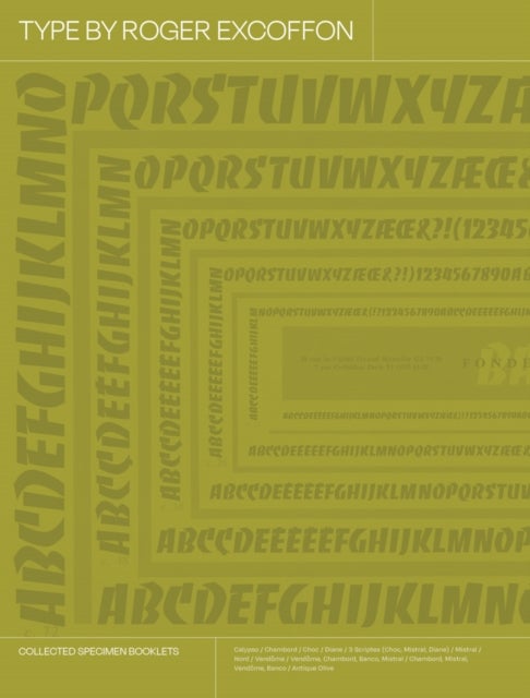 Type by Roger Excoffon - Collected Specimen Booklets