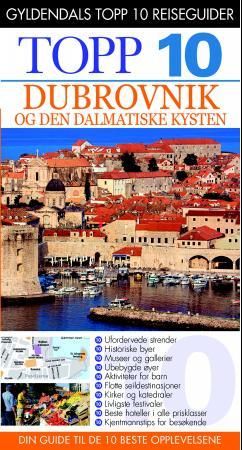 Dubrovnik og den dalmatiske kysten