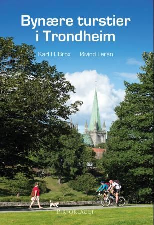 Bynære turstier i Trondheim