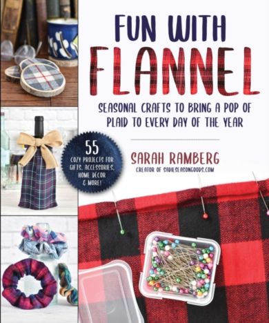 Crafting with Flannel