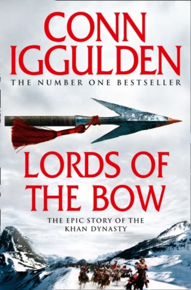 Lords of the Bow. Conqueror Series 2