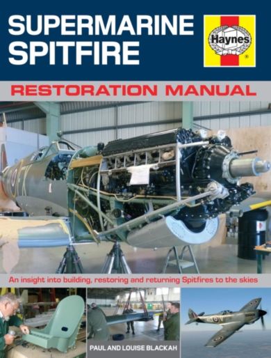 Supermarine Spitfire Restoration Manual