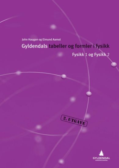 Gyldendals tabeller og formler i fysikk