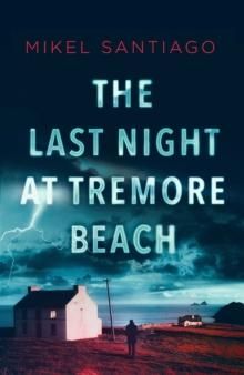 The last night at Tremore beach