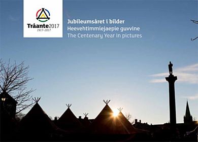 Tråante 2017 = Tråante 2017 : heevehtimmiejaepie guvvine = Tråante 2017 : the centenary year in pict