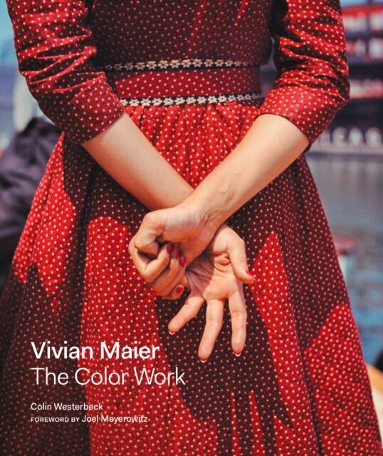 Vivian Maier: The Color Work av Colin Westerbeck (Innbundet