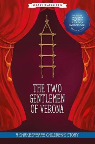 The Two Gentlemen of Verona (Easy Classics)