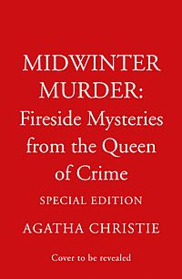 Midwinter Murder: Fireside Mysteries from the Quee